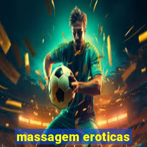 massagem eroticas