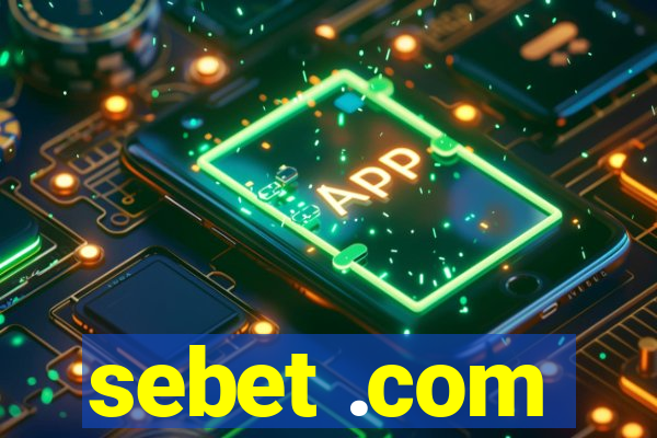 sebet .com