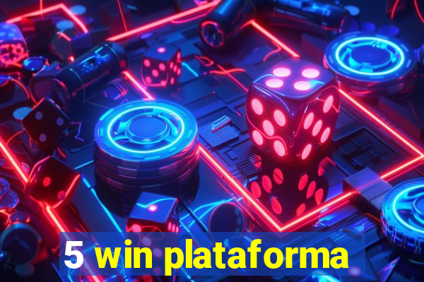 5 win plataforma