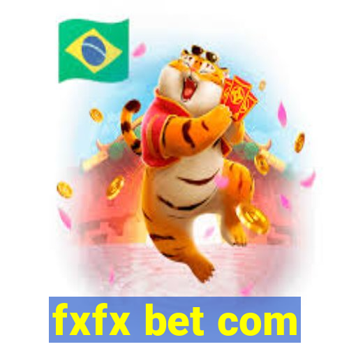 fxfx bet com