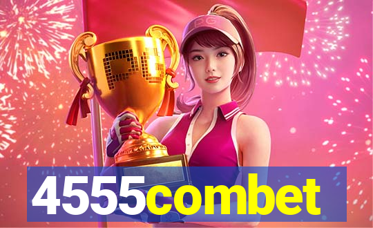 4555combet