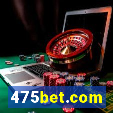 475bet.com