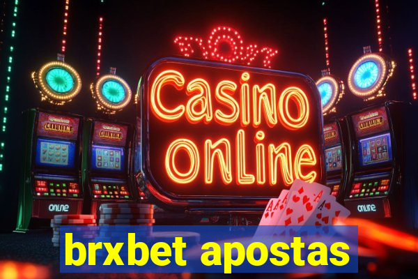 brxbet apostas