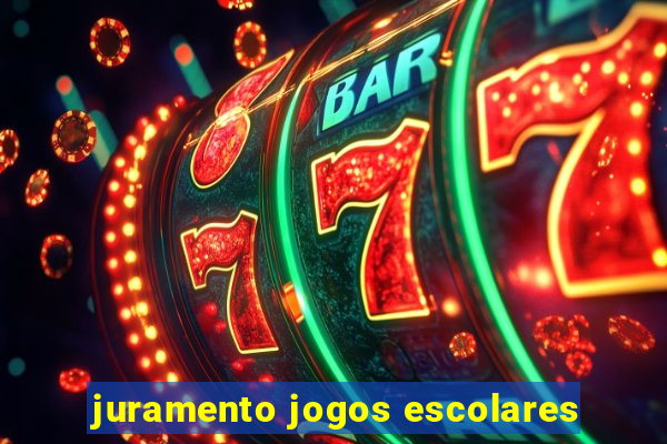 juramento jogos escolares