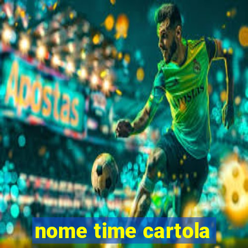 nome time cartola