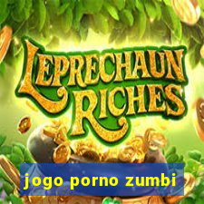 jogo porno zumbi