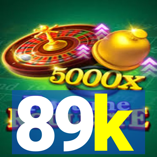 89k