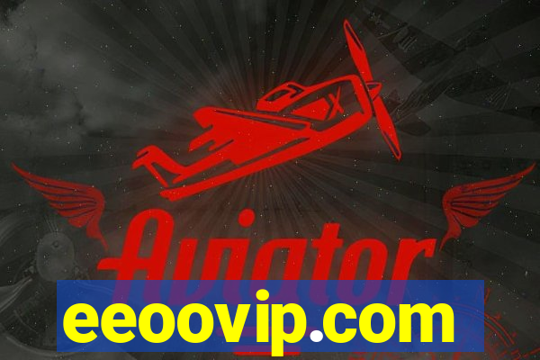 eeoovip.com