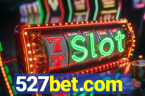 527bet.com