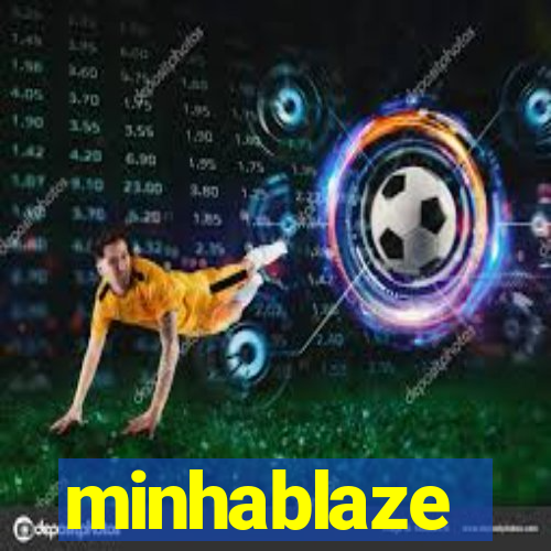 minhablaze