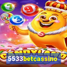 5533betcassino