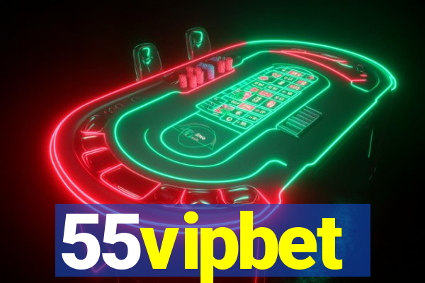 55vipbet