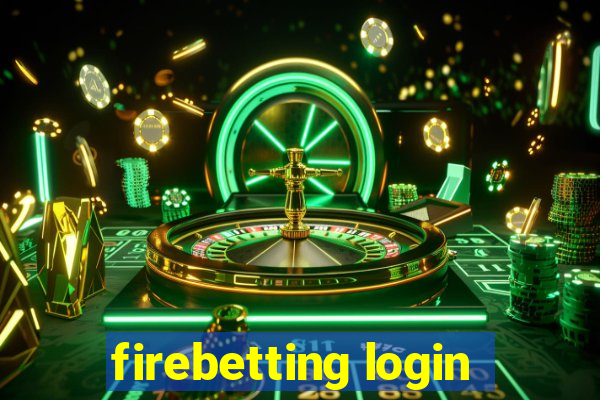 firebetting login