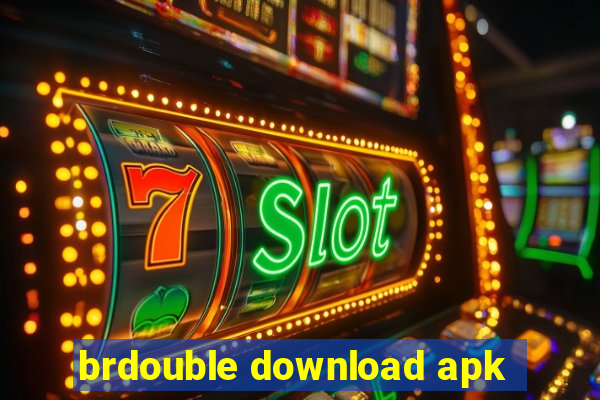 brdouble download apk