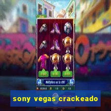 sony vegas crackeado