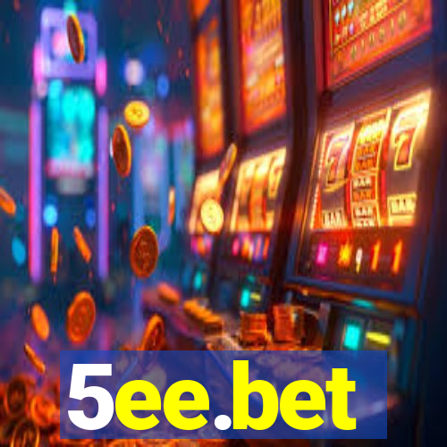 5ee.bet