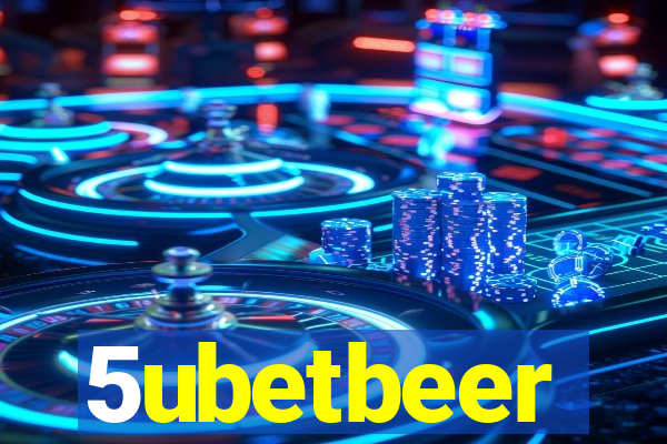 5ubetbeer