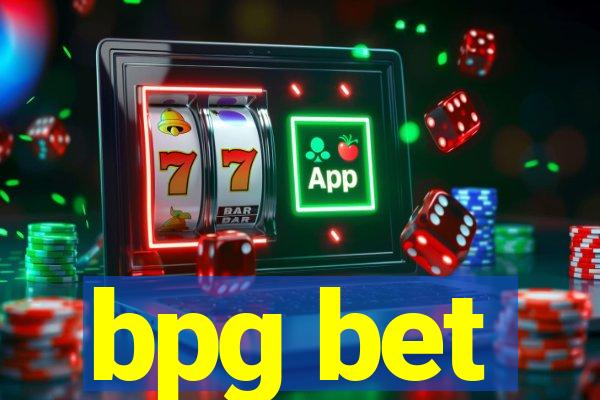 bpg bet