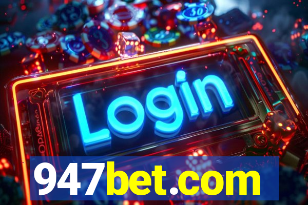 947bet.com