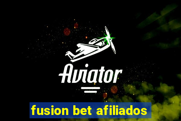 fusion bet afiliados