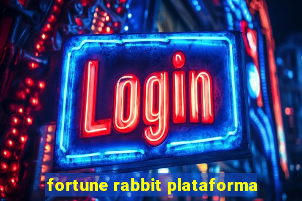 fortune rabbit plataforma