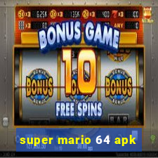 super mario 64 apk