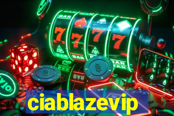 ciablazevip