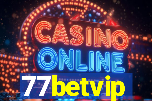 77betvip