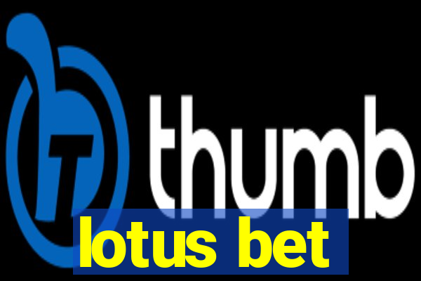 lotus bet