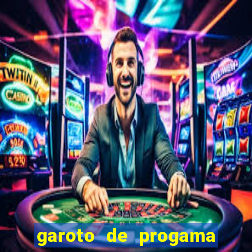 garoto de progama feira de santana