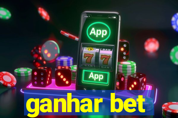 ganhar bet