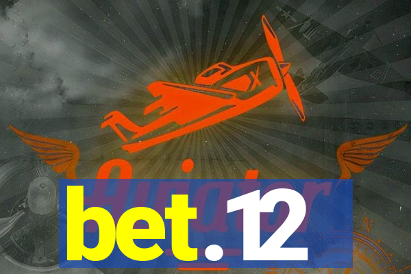 bet.12