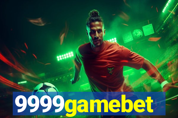 9999gamebet