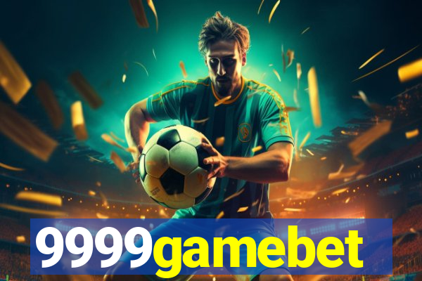 9999gamebet