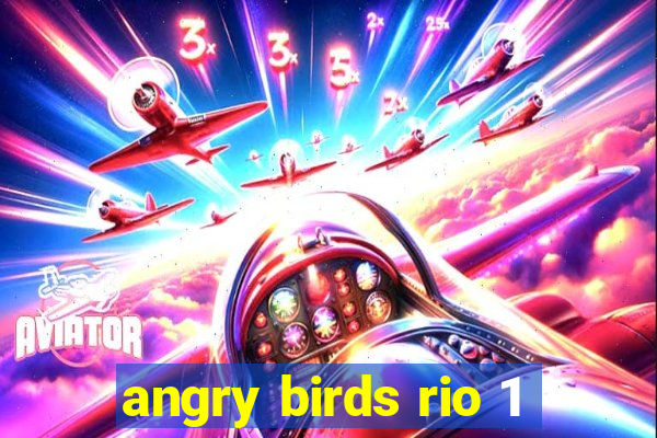 angry birds rio 1