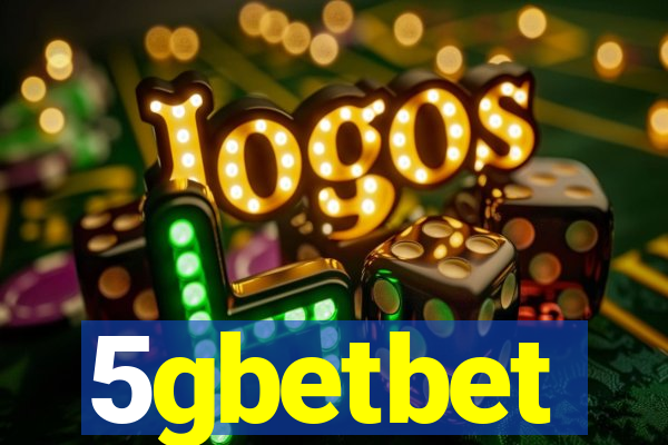 5gbetbet