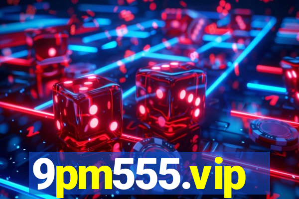 9pm555.vip