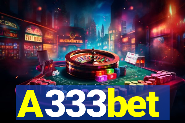 A333bet