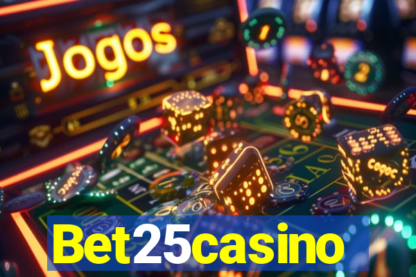 Bet25casino