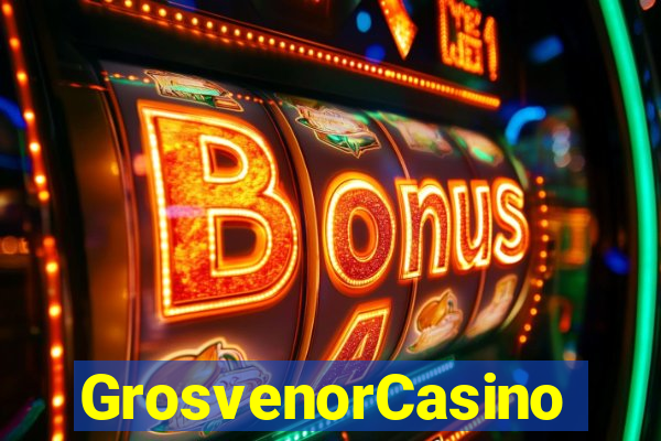 GrosvenorCasino