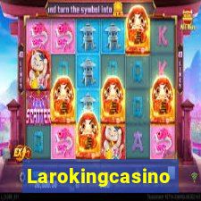 Larokingcasino