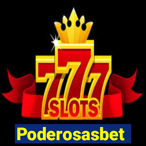 Poderosasbet