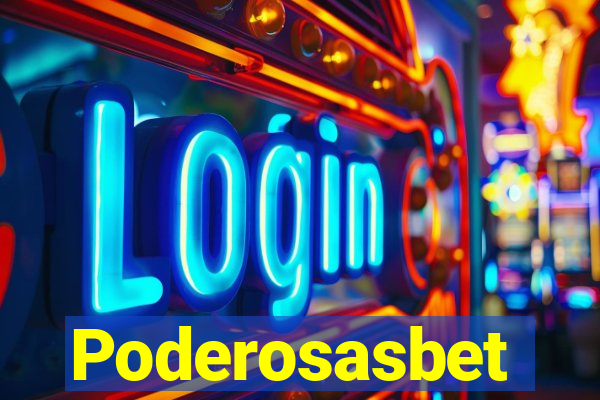 Poderosasbet