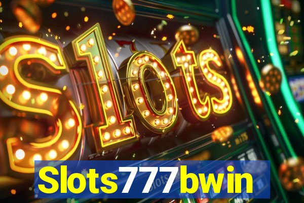 Slots777bwin