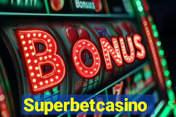 Superbetcasino