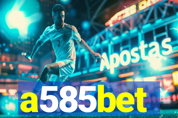 a585bet