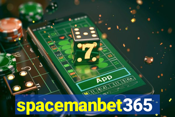 spacemanbet365