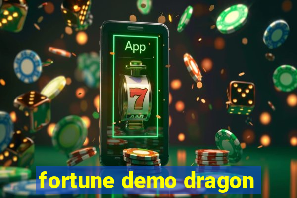 fortune demo dragon