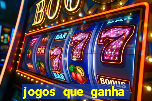 jogos que ganha dinheiro sem pagar nada