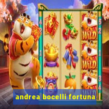 andrea bocelli fortuna